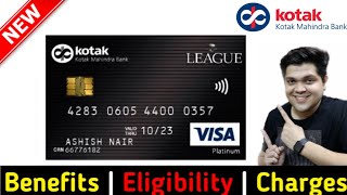 Kotak League Platinum Credit Card Full Details  Benefit  Eligibility  Fees [upl. by Belita]