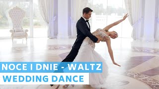 Nights and Days  Polish Song  Noce i Dnie   Waltz  Wedding Dance Choreography  First Dance [upl. by Bouley]