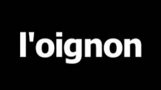 French word for onion is loignon [upl. by Blackstock]