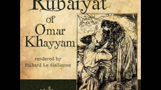 ♡ Full AudioBook ♡ Rubáiyát of Omar Khayyám [upl. by Aicelf113]