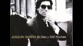 ahora que Joaquin Sabina [upl. by Dent]