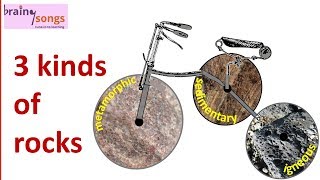 3 Kinds of Rocks Song  The Rock Cycle  Igneous Sedimentary amp Metamorphic [upl. by Ellis]