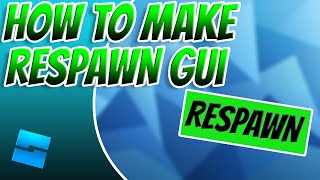 How To Make A Respawn Gui  Roblox Studio [upl. by Artenehs]