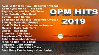 OPM hits 2019 New Tagalog Love Songs Playlist featuring December Avenue Moira Dela Torre [upl. by Rodd546]