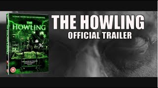 THE HOWLING Official Trailer 2017 Horror [upl. by Ahsier]