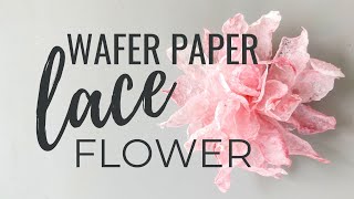 Frying Wafer Paper How to make large Lace Flower in under 30 minutes [upl. by Acinor]