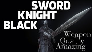 Dark Souls 3 Black Knight Sword  Amazing Quality Weapon [upl. by Norton937]