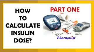 Introduction to Insulin Dose CalculationInsulin Series Part 1 [upl. by Gabriellia254]