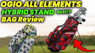 Ogio All Elements Hybrid Stand Bag Review 2024 Durability Comfort and Features [upl. by Ysnap]