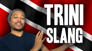 Trini Slang [upl. by Had]