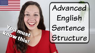 Essential Advanced English Sentence Structure [upl. by Wengert90]