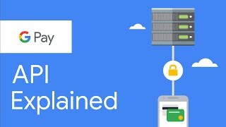 Google Pay API Explained [upl. by Leiba28]
