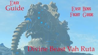 EASY Zoras Domain Divine Beast Vah Ruta Guide amp How to Defeat WaterBlight Ganon EASILY [upl. by Haraz]