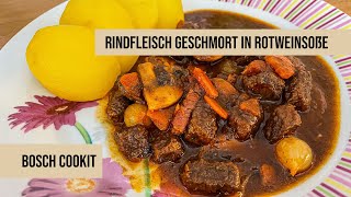 Rindfleisch geschmort in Rotweinsoße im Bosch Cookit 😊✌️ [upl. by Carine]