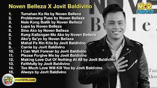 Noven Belleza X Jovit Baldivino  MOR Playlist NonStop OPM Songs 2019 ♪ [upl. by Ettenel710]