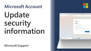 How to update your Microsoft account security information  Microsoft [upl. by Airitac24]