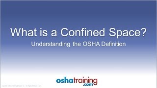 Free OSHA Training Tutorial  Identifying Confined Spaces [upl. by Mahala]