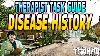 Disease History  Therapist Task Guide  Escape From Tarkov [upl. by Neelrak]