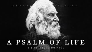 A Psalm of Life  H W Longfellow Powerful Life Poetry [upl. by Anelegna]