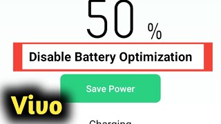 How to Disable Battery Optimization in Vivo Phone [upl. by Wynny]