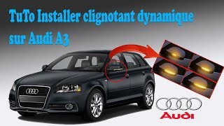 Installation clignotant dynamique audi a3 compatible BMW et Volkswagen [upl. by Cher548]