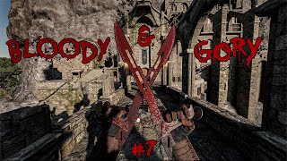 BLOODY amp GORY 7  Blade And Sorcery VR [upl. by Maggi132]