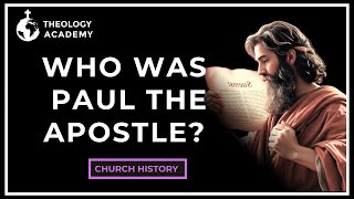 Who Was Paul the Apostle  Church History [upl. by Towne]