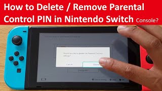 How to Delete  Remove Parental Control PIN in Nintendo Switch Console [upl. by Tica]