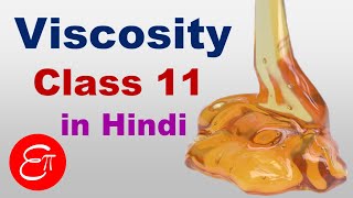 🔴 VISCOSITY  for Class 11 in HINDI [upl. by Sone277]