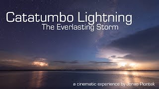 Catatumbo Lightning  The Neverending Storm A Short Film by Jonas Piontek [upl. by Bunny828]