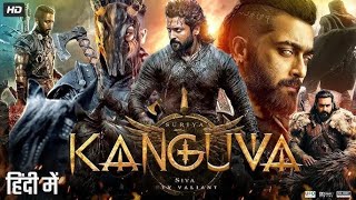 Kanguva 2025 Full South Indian Hindi Dubbed Movie 4K HD  Suriya  Bobby Deol  Disha Patani  DSP [upl. by Silberman]