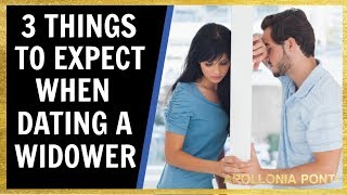 3 Things To Expect When Dating A Widower [upl. by Alcock281]