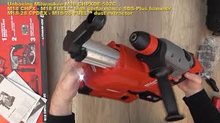 Unboxing Milwaukee SDSPlus hammer M18 FUEL™ CHPXDE 502C with dust extractor  Bob The Tool Man [upl. by Asusej]