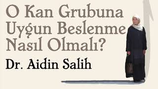 O Kan Grubu için Beslenme Tavsiyeleri Dr Aidin Salih Faruk Günindi Ülke TV Sıradışı 2009 [upl. by Milburt686]