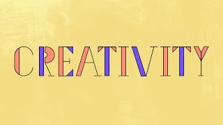 Everyone Can Be Creative [upl. by Melisent]