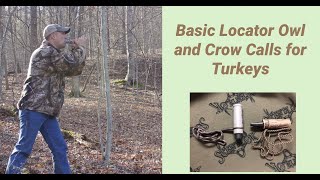 How to use Crow and Owl Locator Calls [upl. by Vergos]