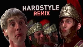 Das Leben des Brian  Schwanzus Longus HARDSTYLE REMIX by High Level [upl. by Ynehteb]