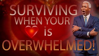 Surviving When Your Heart Is Overwhelmed  Bishop Dale C Bronner  Word of Faith Cathedral [upl. by Ehrsam516]