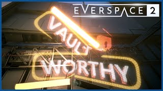 EVERSPACE 2 🚀 14 VaultWorthy [upl. by Kenny]