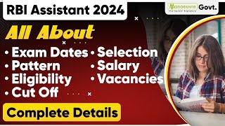 RBI Assistant 2024  All About  Important Dates  Eligibility  Cut Off  Salary  Selection [upl. by Koehler]