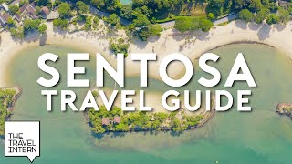 Sentosa Travel Guide 10 Things to Do on a Sunny Getaway at Sentosa — Singapore  The Travel Intern [upl. by Arakat]