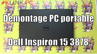 Comment démonter un PC portable Dell Inspiron 15 3878 [upl. by Atinas455]