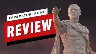 Imperator Rome Review [upl. by Eycal552]