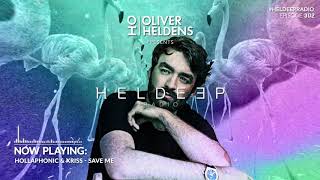 Oliver Heldens  Heldeep Radio 302 [upl. by Aihsital]