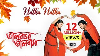 Halka Halka  Bengali Full Song  Hiran  Srabanti  Love Song  Bhalobasa Bhalobasa  Eskay Movies [upl. by Fariss]