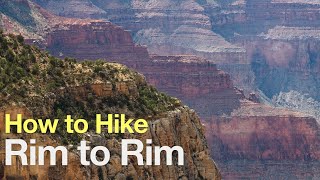 Rim to Rim Grand Canyon Hike Guide [upl. by Nauwaj]