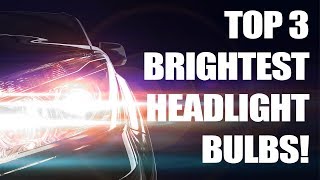 Top 3 Brightest Headlight Bulbs Tested Halogen [upl. by Auka]