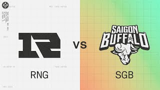 RNG vs SGB  2022 MSI Rumble Stage Day 3  Royal Never Give Up vs Saigon Buffalo Esports [upl. by Alemac259]