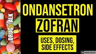 Ondansetron Zofran  Uses Dosing Side Effects [upl. by Baler]