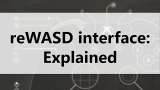 Explaining reWASD interface [upl. by Okomom]